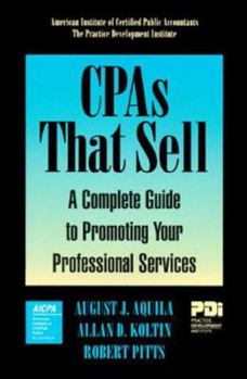 Hardcover Cpas That Sell: A Complete Guide to Promoting Your Professional Services Book