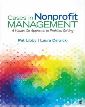 Paperback Cases in Nonprofit Management: A Hands-On Approach to Problem Solving Book