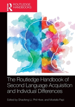 Paperback The Routledge Handbook of Second Language Acquisition and Individual Differences Book