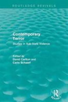 Paperback Contemporary Terror: Studies in Sub-State Violence Book