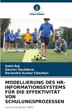 Paperback Modellierung Des Hr-Informationssystems Für Die Effektivität Von Schulungsprozessen [German] Book