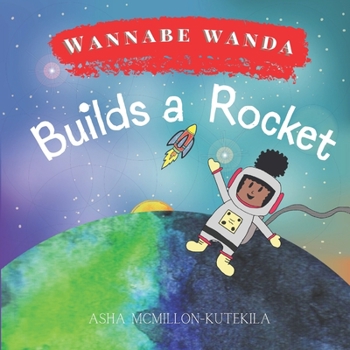 Paperback Wannabe Wanda Builds a Rocket Book