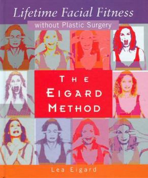 Hardcover Eigard Method Of Lifetime Facial Fitness Book
