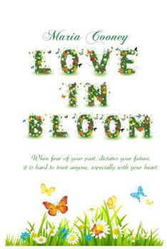 Paperback Love in Bloom Book