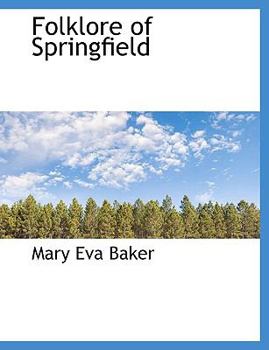 Paperback Folklore of Springfield Book