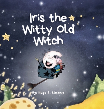 Iris the Witty Old Witch