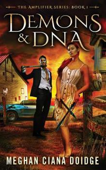 Demons and DNA - Book #18 of the Adept Universe