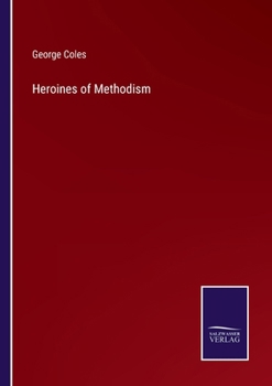 Paperback Heroines of Methodism Book