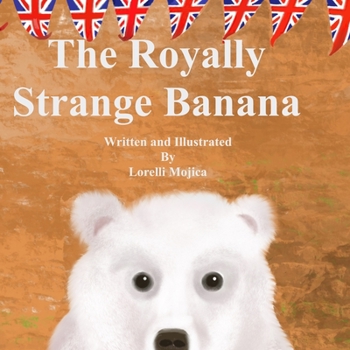 Paperback The Royally Strange Banana Book
