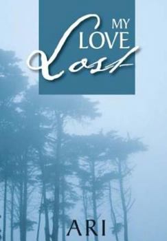 Paperback My Love Lost Book