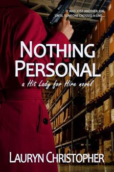 Paperback Nothing Personal (Hit Lady for Hire) Book