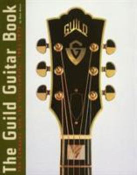 Paperback The Guild Guitar Book