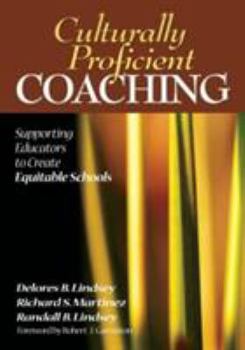 Paperback Culturally Proficient Coaching: Supporting Educators to Create Equitable Schools Book