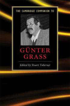 The Cambridge Companion to Günter Grass - Book  of the Cambridge Companions to Literature