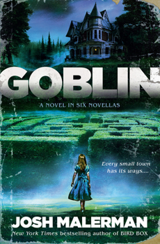 Hardcover Goblin: A Novel in Six Novellas Book