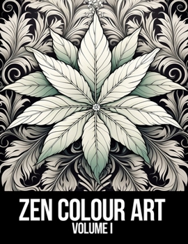Paperback Zen Colour Art: Volume I Book
