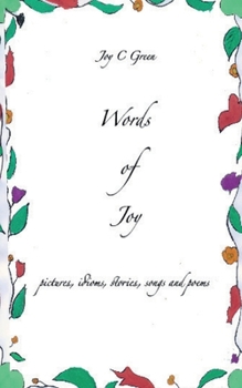 Paperback Words of Joy: pictures, idioms, stories, songs and poems Book