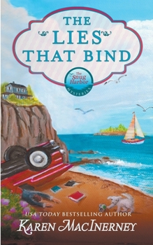 The Lies that Bind - Book #3 of the Snug Harbor Mysteries