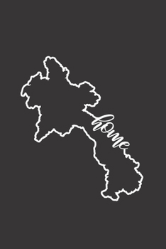 Laos Reisetagebuch: Home | liniertes Notizbuch für die schönsten Erlebnisse und Momente | Journal für Urlauber, Auswanderer oder deinem neuen zu Hause (German Edition)