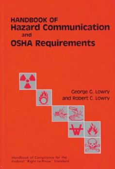 Hardcover Handbook of Hazard Communication and OSHA Requirements Book