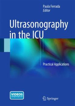 Hardcover Ultrasonography in the ICU: Practical Applications Book