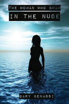 Paperback The Woman Who Swam in the Nude Book