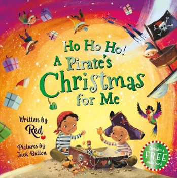 Hardcover Ho Ho Ho! a Pirate's Christmas for Me Book