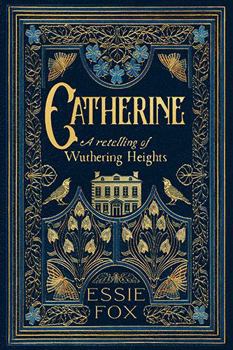 Catherine: A Retelling of Wuthering Heights