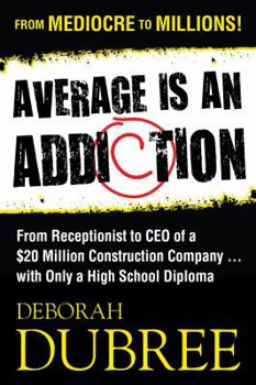 Paperback Average Is an Addiction Book