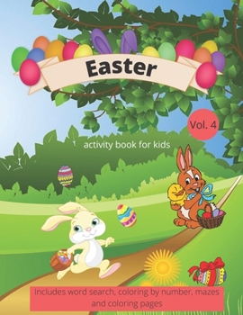 Paperback Easter Activity Book For Kids: Ages 6-12, Includes word search, coloring by number, mazes and coloring pages Book