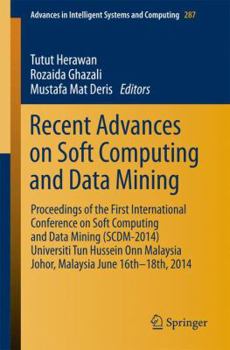 Paperback Recent Advances on Soft Computing and Data Mining: Proceedings of the First International Conference on Soft Computing and Data Mining (Scdm-2014) Uni Book