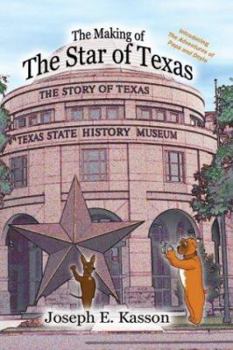 Library Binding The Making of the Star of Texas Book