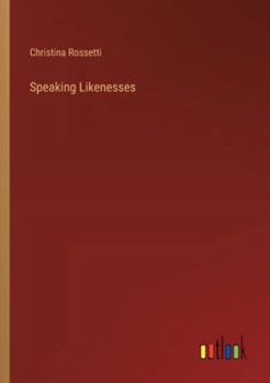 Paperback Speaking Likenesses Book