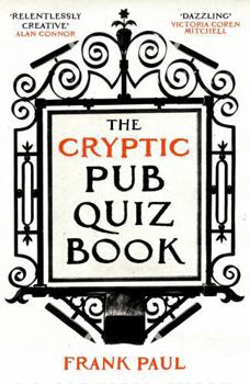 Paperback The Cryptic Pub Quiz Book