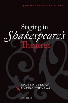 Paperback Staging in Shakespeare's Theatres Book