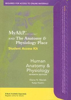 CD-ROM MYA&P STUDTENT ACCESS KIT HUMAN ANATOMY & PHYSIOLOGY, 7/e Book