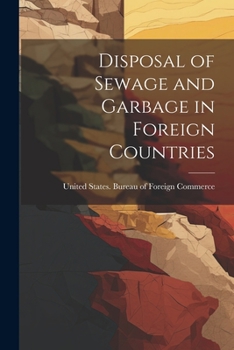 Paperback Disposal of Sewage and Garbage in Foreign Countries Book