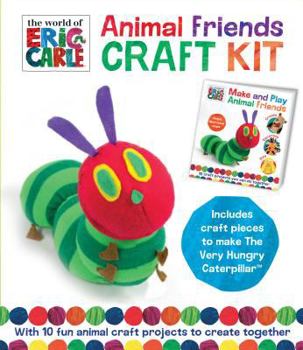 Paperback Animal Friends Craft Kit: With 10 Fun Animal Craft Projects to Create Together (World of Eric Carle) Book