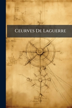 Paperback Ceurves De Laguerre [French] Book