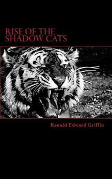 Paperback Rise of the Shadowcats: A Blood Stained Origin Book