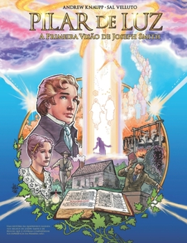 Paperback Pilar De Luz: A Primeira Visão de Joseph Smith [Portuguese] Book