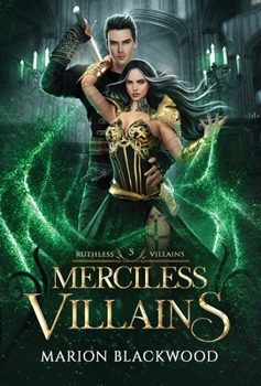 Merciless Villains - Book #5 of the Ruthless Villains