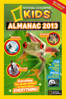National Geographic Kids Almanac 2013 - Book  of the Almanac