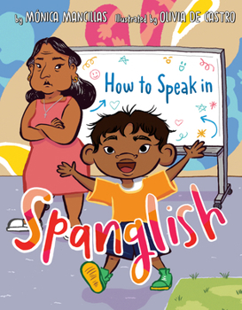 Hardcover How to Speak in Spanglish Book