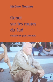 Paperback Genet sur les routes du Sud [French] Book
