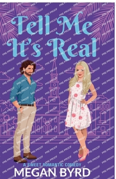 Paperback Tell Me It's Real Book