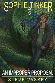 Paperback An Improper Proposal: Sophie Tinker: Book 3 Book