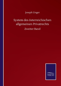 Paperback System des österreichischen allgemeinen Privatrechts: Zweiter Band [German] Book