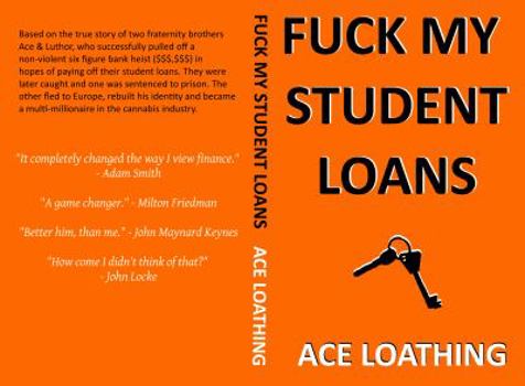 Paperback Fuck my student loans Book