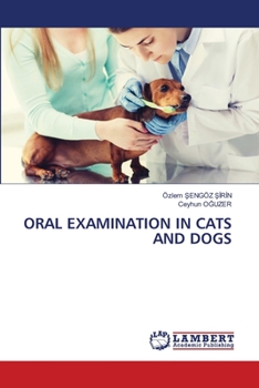 Paperback Oral Examination in Cats and Dogs Book